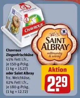 REWE Chavroux Ziegenfrischkäse oder Saint Albray Angebot