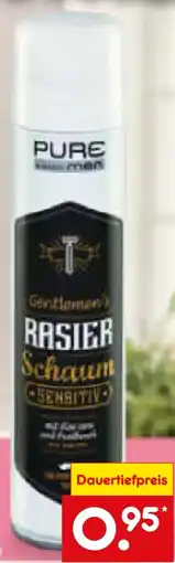 Netto Marken-Discount Pure Rasierschaum Sensitive Angebot