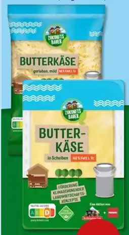 PENNY Penny Zukunftsbauer Butterkäse Angebot