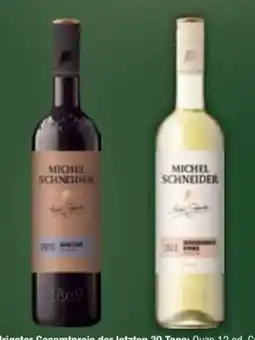 E-Center Michel Schneider Riesling Angebot