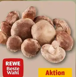 REWE Center Rewe Beste Wahl Shiitake Pilze Angebot