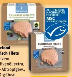 REWE Center Followfood Thunfisch-Filets in nativem Bio-Olivenöl Extra Angebot