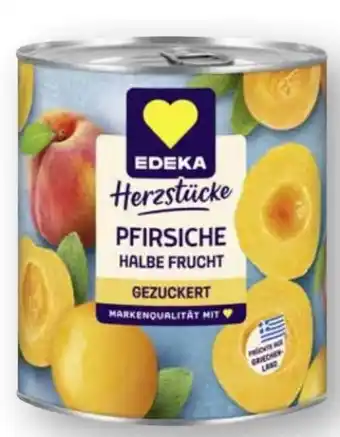 Edeka Edeka Herzstücke Pfirsiche Halbe Frucht Angebot
