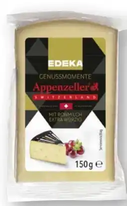 Scheck-in-Center Edeka Genussmomente Appenzeller Schnittkäse Angebot
