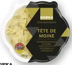 Scheck-in-Center Edeka Genussmomente Tête de Moine Angebot