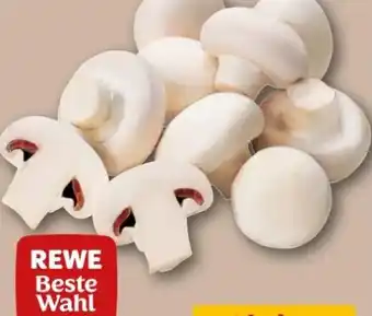 REWE Center Rewe Beste Wahl Champignons Angebot