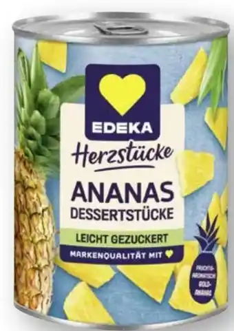 Edeka Edeka Herzstücke Ananas Stücke Angebot