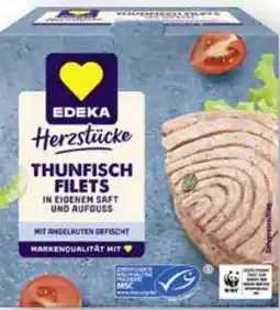 Scheck-in-Center Edeka Herzstücke Thunfisch Filets Angebot