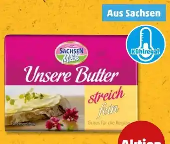 PENNY Sachsenmilch Unsere Butter Streich Fein Angebot