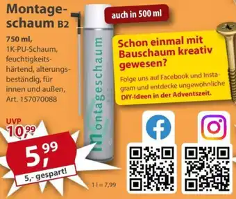 Sonderpreis Baumarkt Montageschaum B2 Angebot