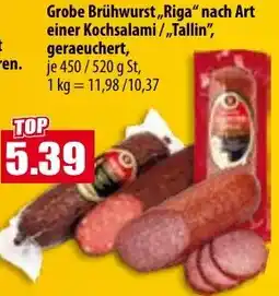 Mix Markt Grobe Brühwurst ,,Riga" nach Art einer Kochsalami/„Tallin" Angebot