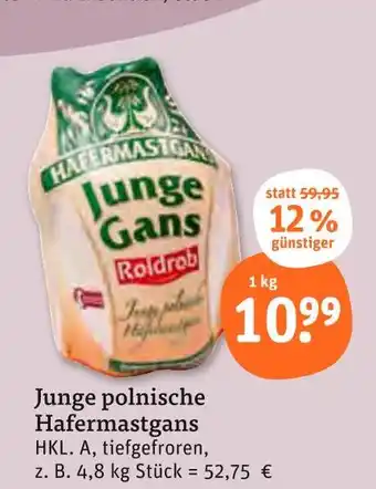 tegut Roldrob junge polnische hafermastgans Angebot