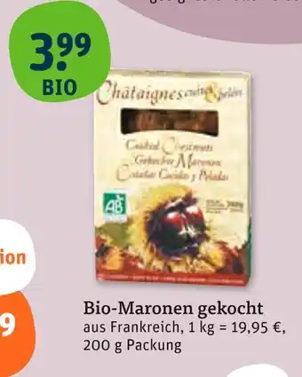 tegut Bio-maronen gekocht Angebot
