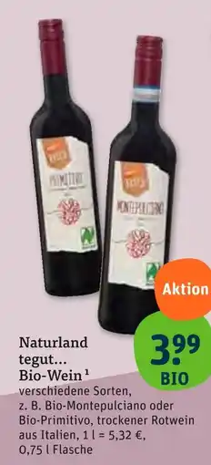 tegut Naturland tegut... bio-wein Angebot