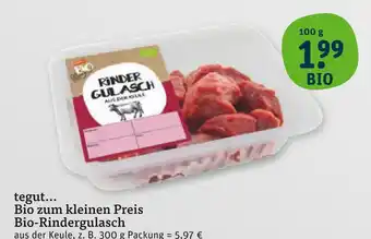 tegut Tegut bio-rindergulasch Angebot