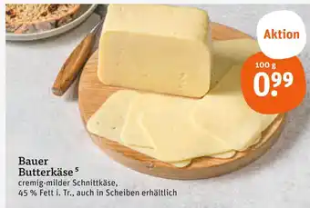 tegut Bauer butterkäse Angebot