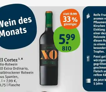 tegut El cortez bio-rotwein xo extra ordinario Angebot