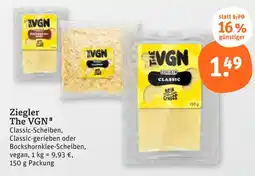 tegut Ziegler the vgn classic-scheiben Angebot
