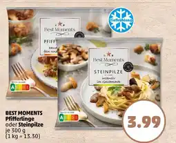 PENNY Best moments pfifferlinge Angebot