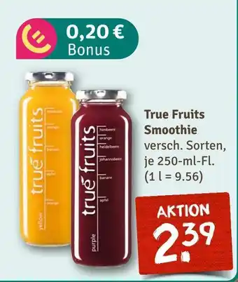 nahkauf True fruits smoothie Angebot