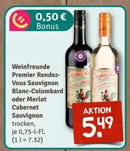 nahkauf Weinfreunde premier rendez-vous sauvignon blanc-colombard oder merlot cabernet sauvignon Angebot