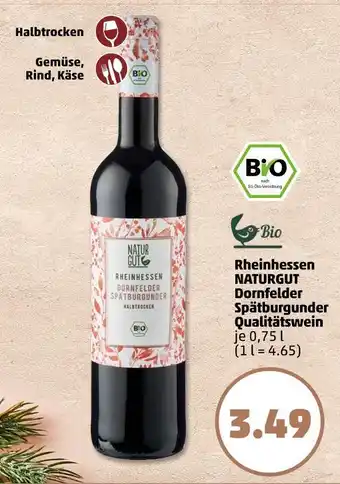 PENNY Naturgut rheinhessen dornfelder spätburgunder qualitätswein Angebot