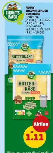 PENNY Zukunftsbauer butterkäse gerieben Angebot