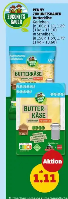 PENNY Zukunftsbauer butterkäse gerieben Angebot
