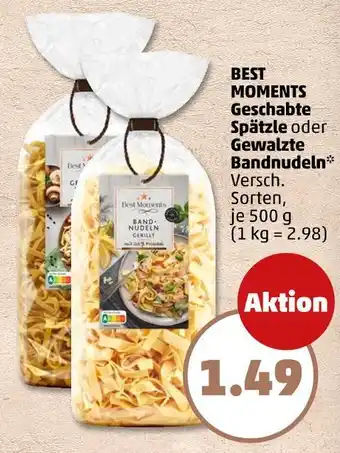 PENNY Best moments geschabte spätzle Angebot