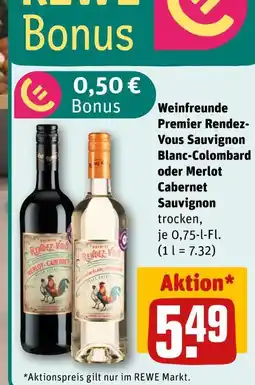 REWE Weinfreunde premier rendez-vous sauvignon blanc-colombard oder merlot cabernet sauvignon Angebot