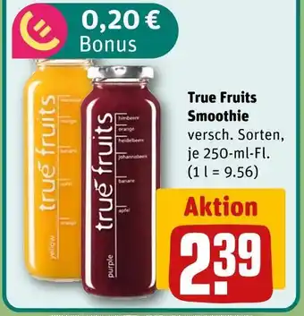 REWE True fruits smoothie Angebot
