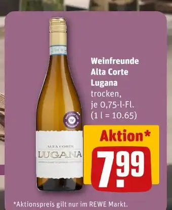 REWE Weinfreunde alta corte lugana Angebot