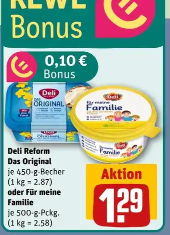 REWE Deli reform das original oder für meine familie Angebot