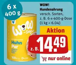REWE Wow! dog huhn pur Angebot
