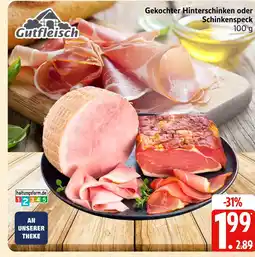 Marktkauf Gutfleisch gekochter hinterschinken Angebot