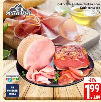 Marktkauf Gutfleisch gekochter hinterschinken Angebot