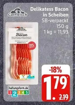 Edeka Gutfleisch delikatess bacon in scheiben Angebot