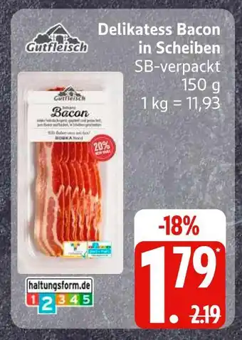 Edeka Gutfleisch delikatess bacon in scheiben Angebot