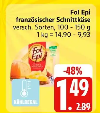 Edeka Fol epi französischer schnittkäse Angebot
