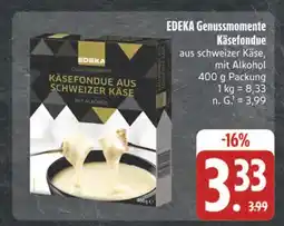 E-Center Edeka genussmomente käsefondue Angebot