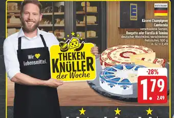 E-Center Käserei champignon cambazola Angebot