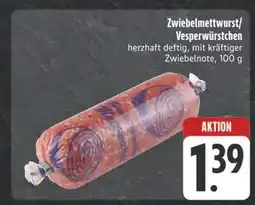 E-Center Zwiebelmettwurst/vesperwürstchen Angebot