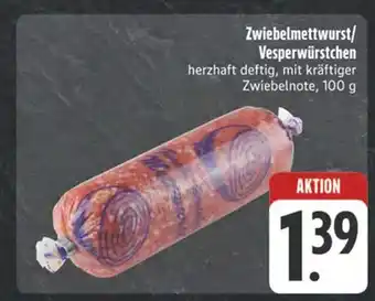 E-Center Zwiebelmettwurst/vesperwürstchen Angebot