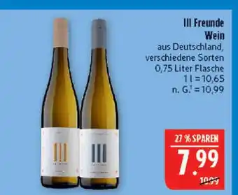 Marktkauf Iii freunde wein Angebot