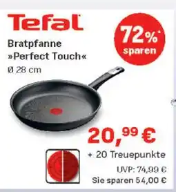 Marktkauf Tefal bratpfanne perfect touch Angebot