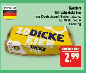 Marktkauf Kwetters 10 frische dicke eier Angebot