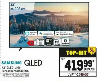 METRO Samsung 43” QLEd-UHD Fernseher GQ43Q60A Angebot