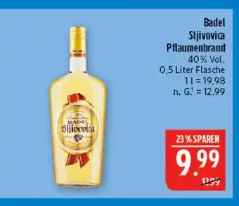 Marktkauf Badel sljivovica pflaumenbrand Angebot