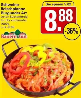 WEZ BauernGut Schweinefleischpfanne Burgunder Art Angebot