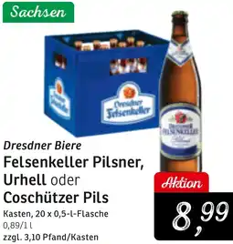 KONSUM Dresdner Biere Felsenkeller Pilsner, Urhell oder Coschützer Pils Angebot